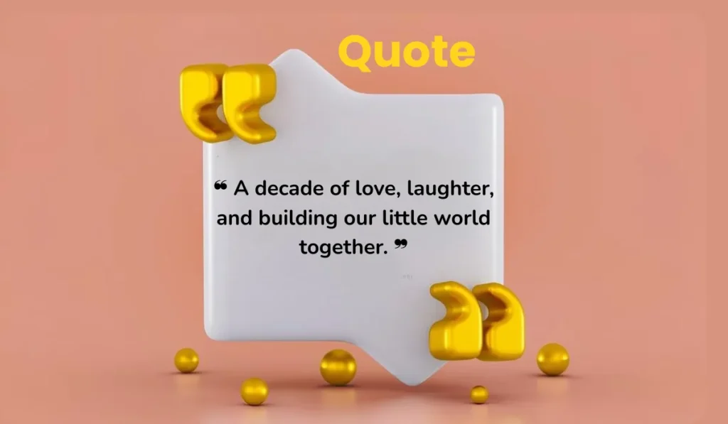 10-year-anniversary-quotes-for-couples-and-friends