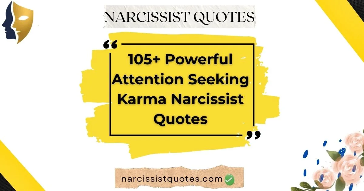 attention-seeking-karma-narcissist-quotes