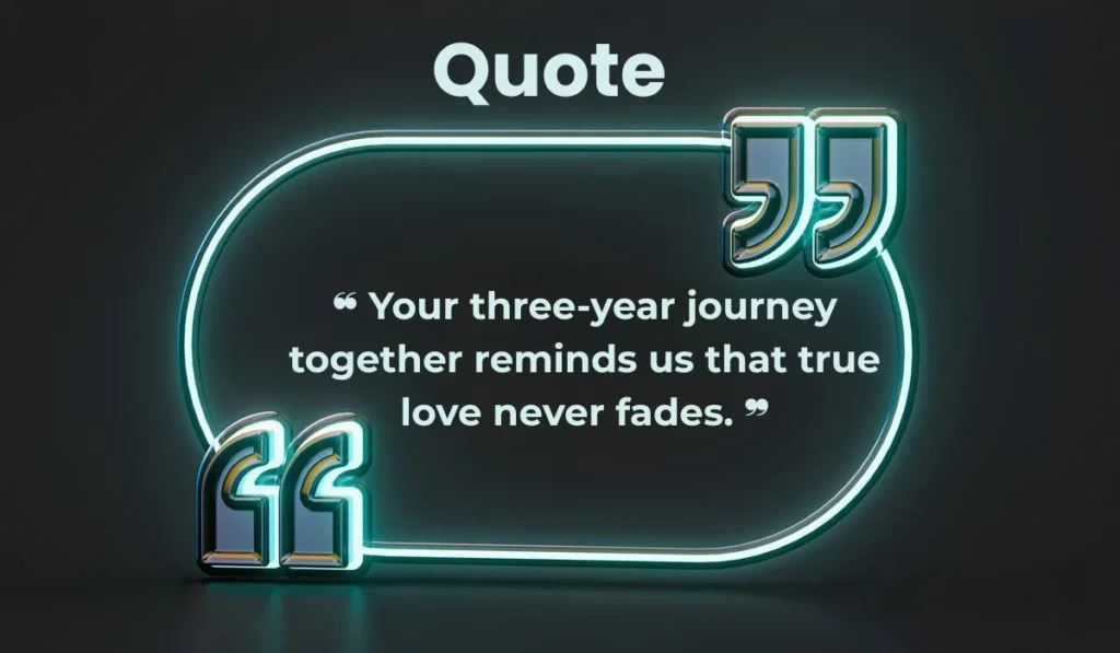 beautiful-3-year-anniversary-quotes-for-parents