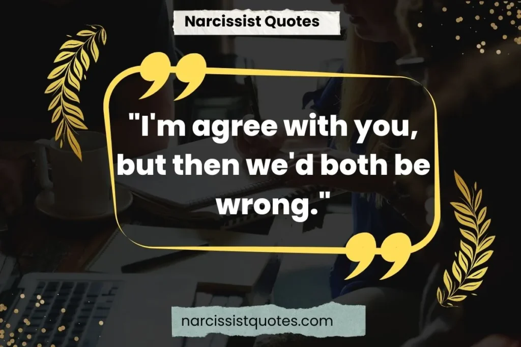 best-funny-narcissist-quotes