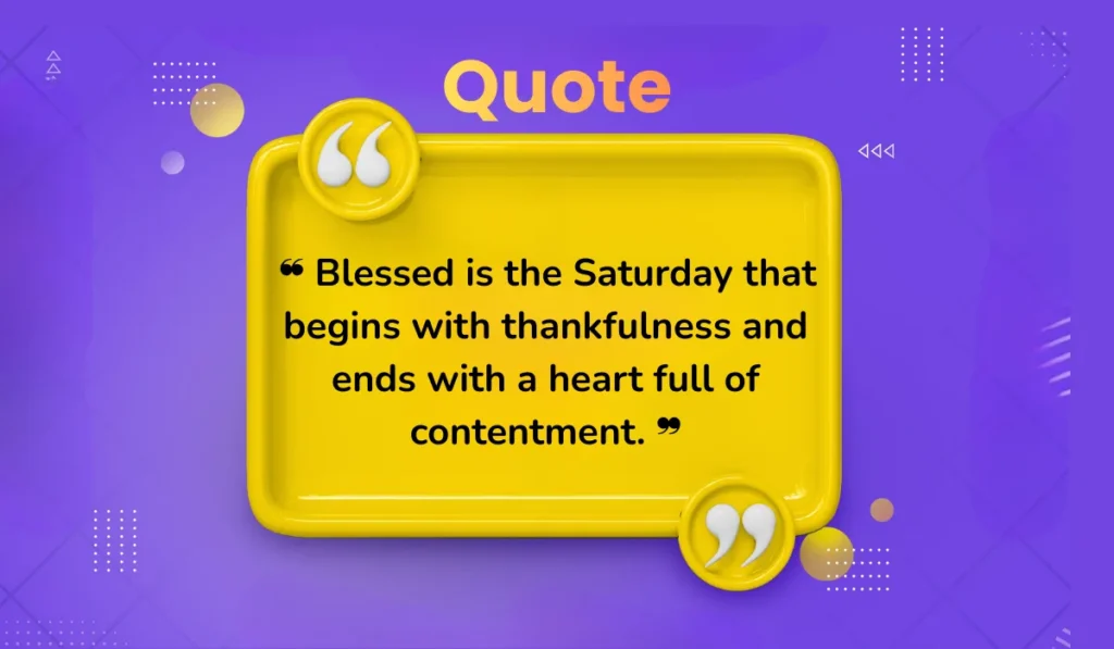 blessed-saturday-morning-quotes-to-spread-positivity