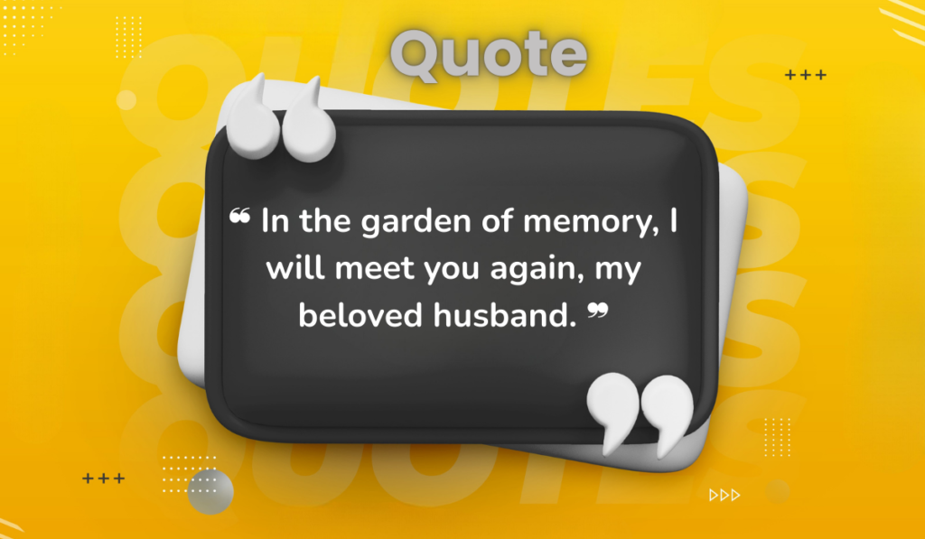 comforting-sympathy-quotes-for-loss-of-husband-to-ease-her-pain