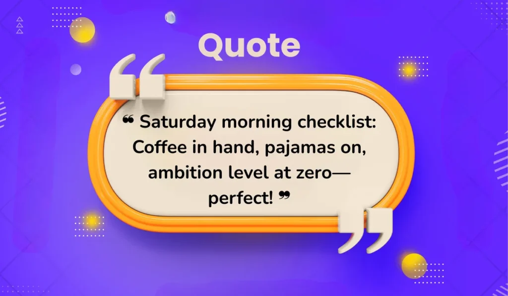 funny-good-morning-quotes-on-saturday