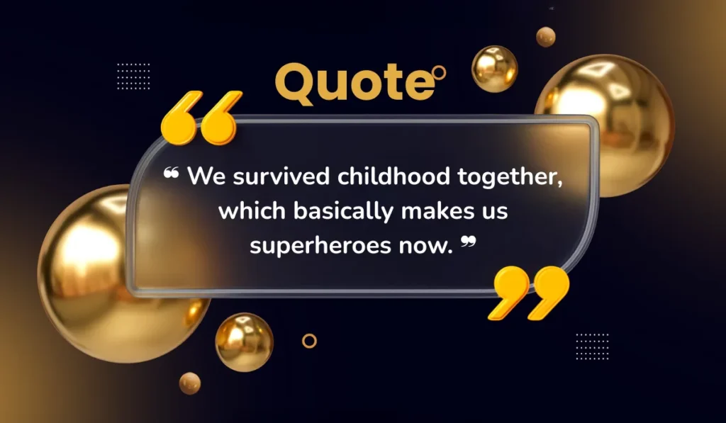 funny-siblings-day-quotes-that-capture-your-playful-bond