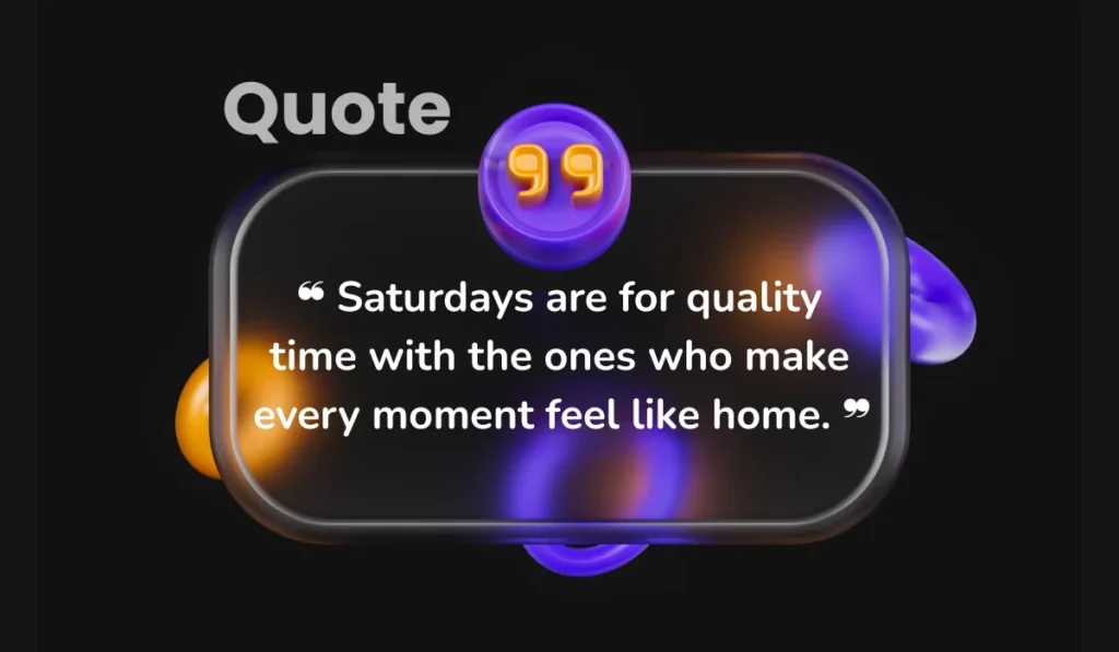 happy-saturday-morning-quotes-for-family-and-friends