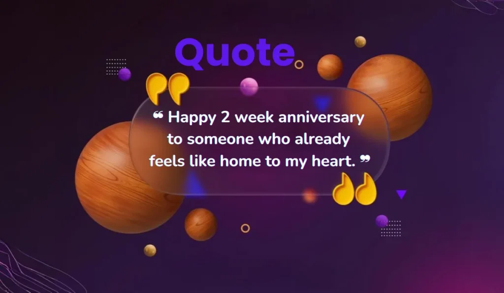 heartfelt-quotes-for-celebrating-your-first-2-weeks-together