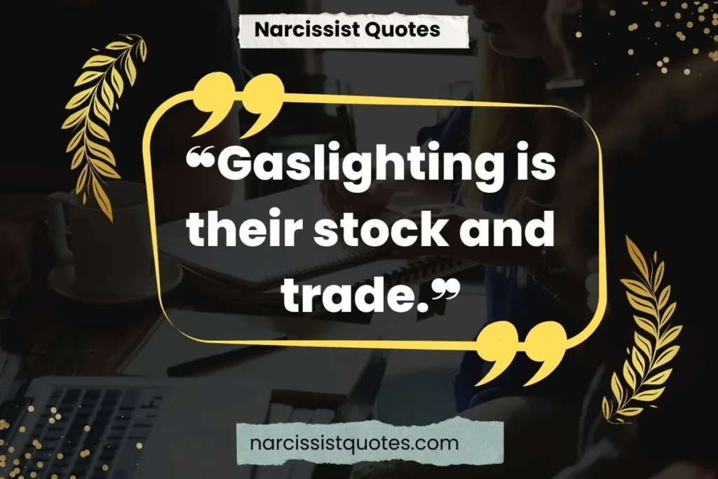 manipulation-and-gaslighting-narcissist-abuse-quotes