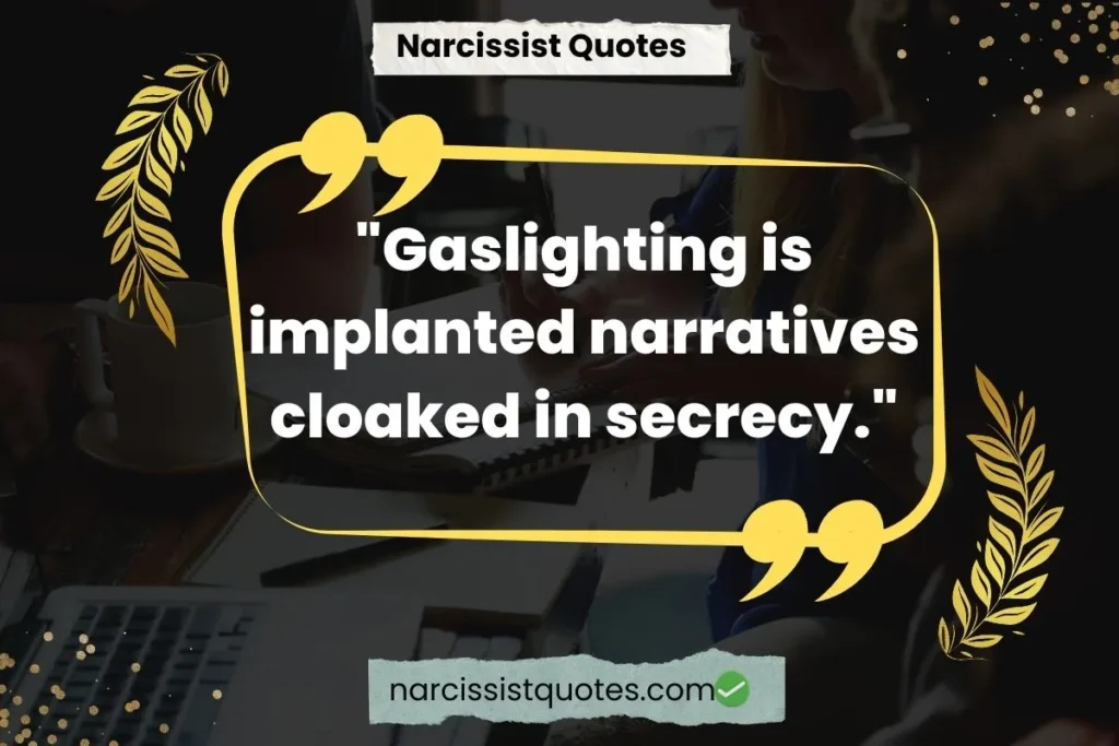 narcissist-gaslighting-quotes-about-recognizing-manipulation