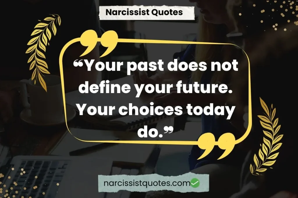 never-looking-back-narcissist-quotes