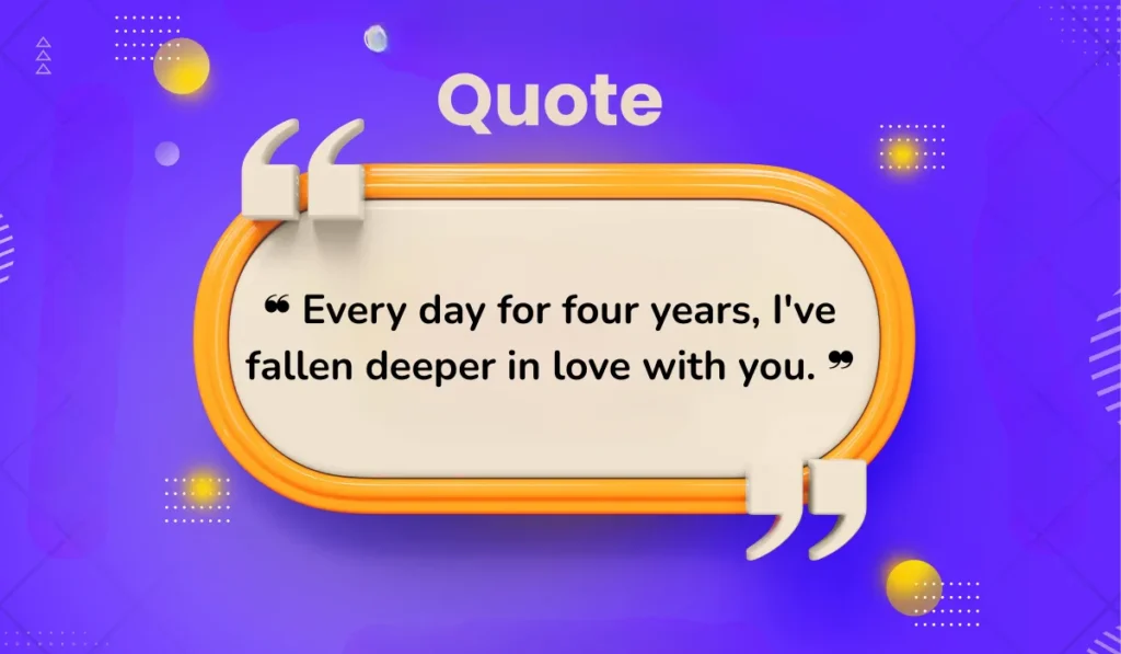 romantic-4-year-anniversary-quotes-for-your-spouse