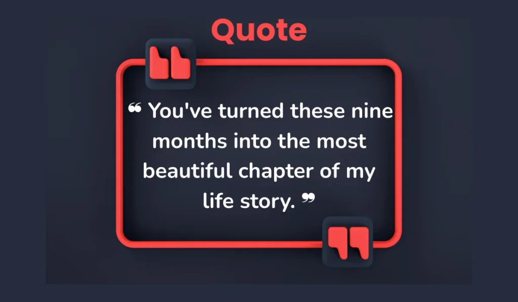 romantic-9-month-anniversary-quotes-for-your-partner