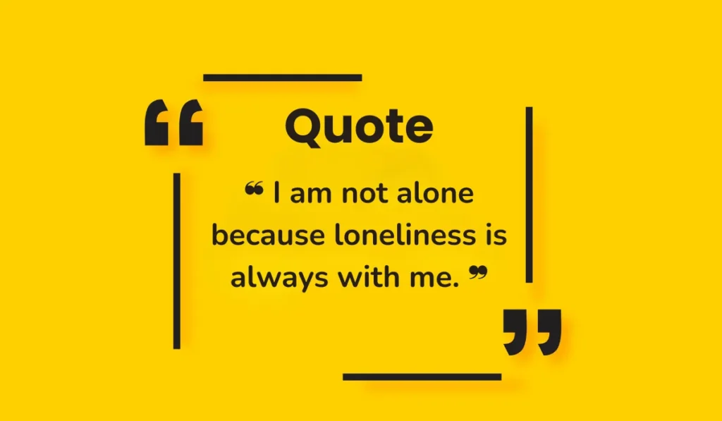 sad-quotes-about-loneliness-and-isolation