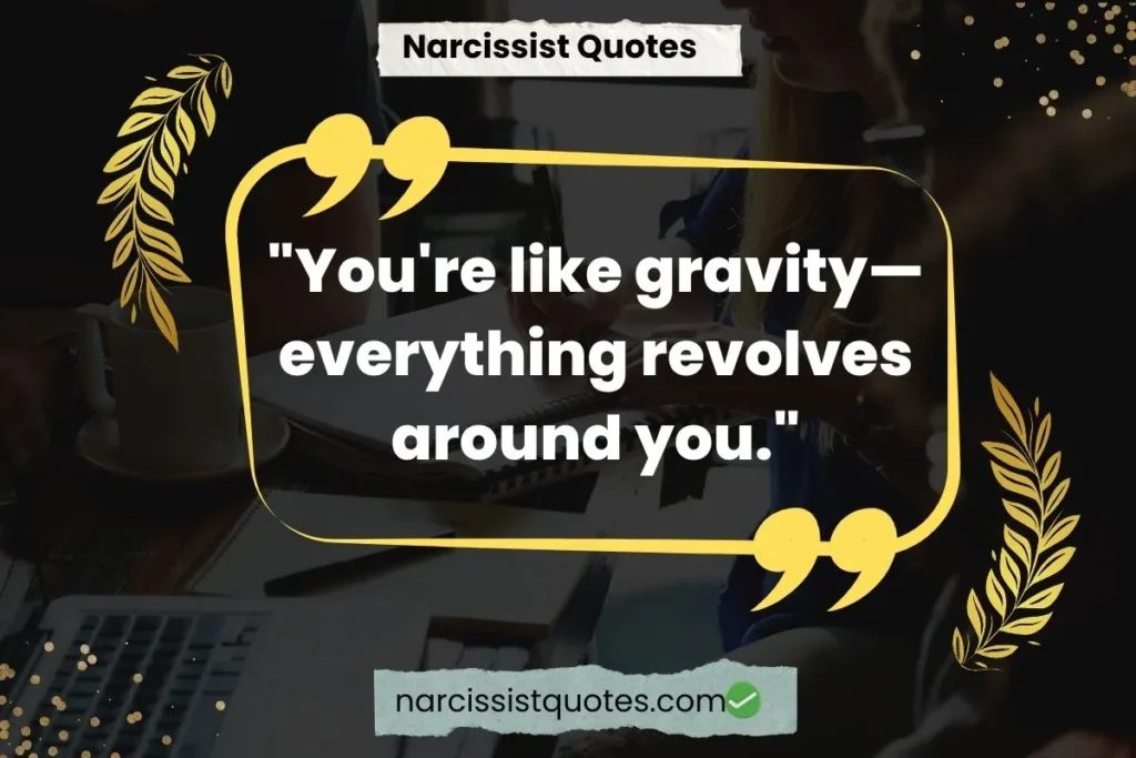 sarcastic-narcissist-quotes