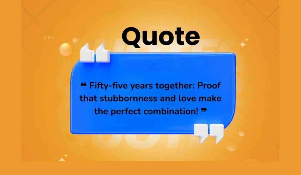 funny-55th-year-anniversary-quotes-for-couples