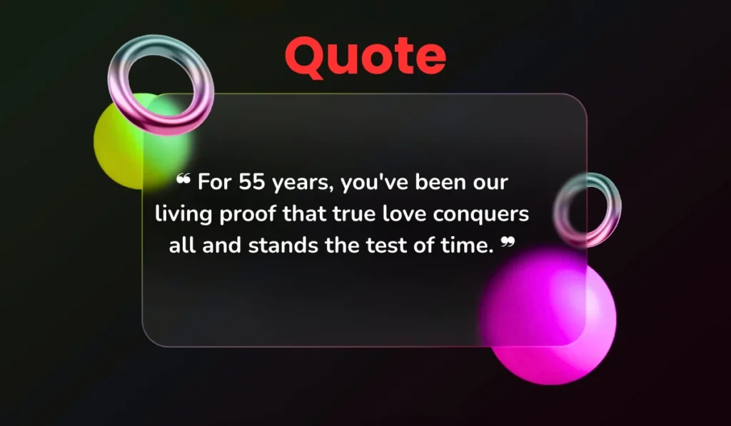 heartfelt-55th-wedding-anniversary-quotes-for-parents