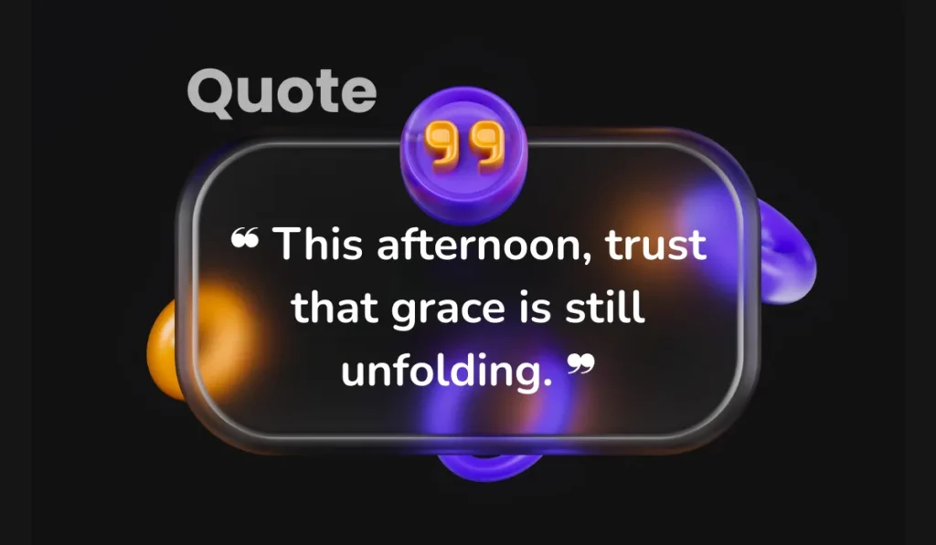 spiritual-afternoon-blessings-quotes-filled-with-faith-and-hope