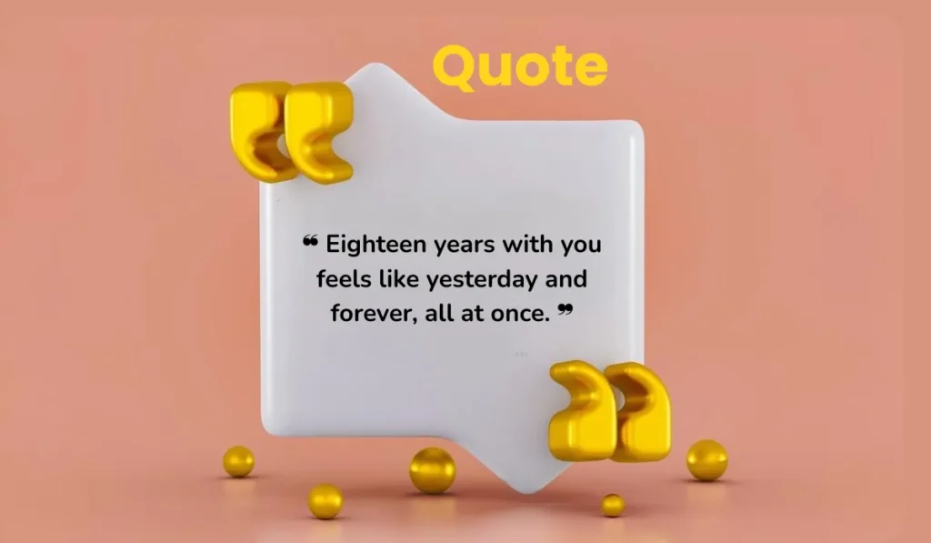 sweet-18th-year-anniversary-quotes-for-boyfriend-or-girlfriend
