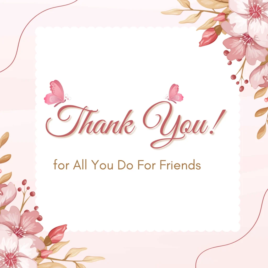 thank-you-for-all-you-do-for-friends