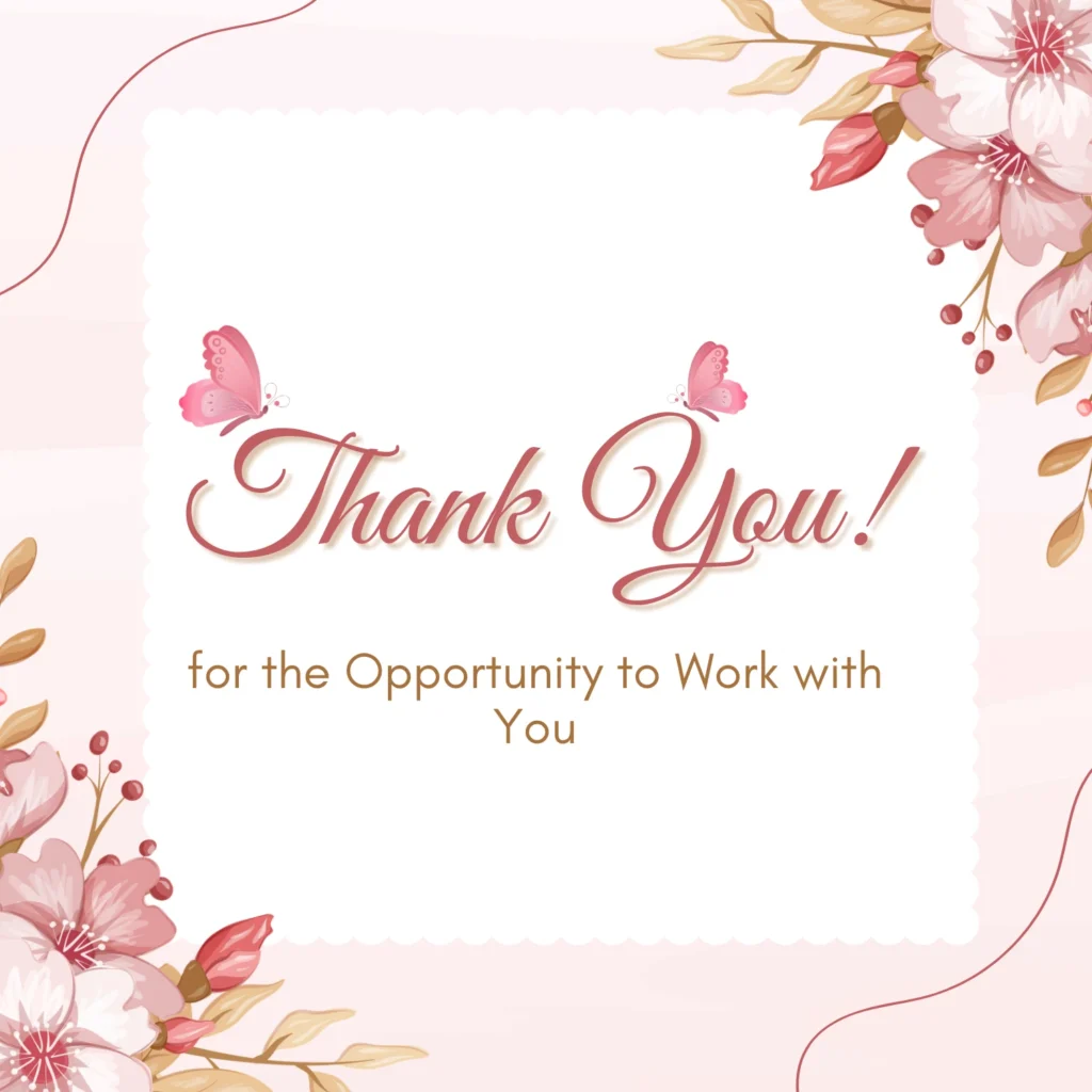 thank-you-for-the-opportunity-to-work-with-you