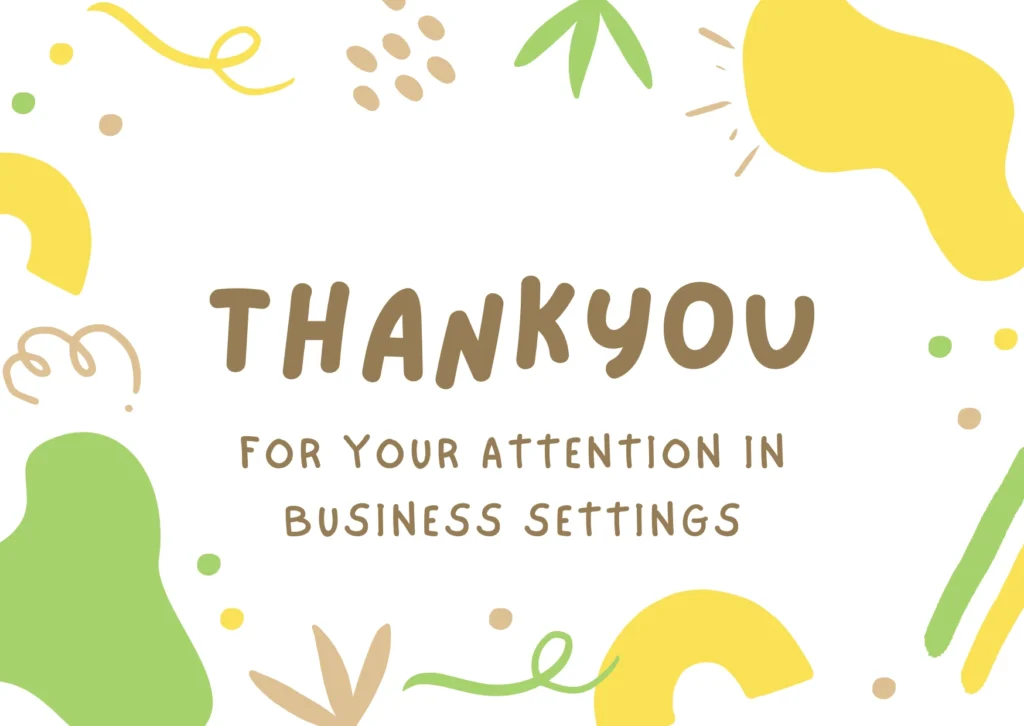 thank-you-for-your-attention-in-business-settings