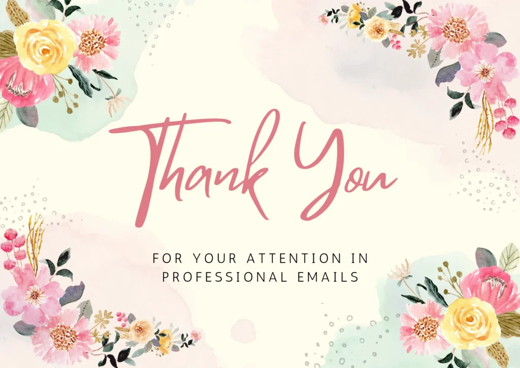 thank-you-for-your-attention-in-professional-emails
